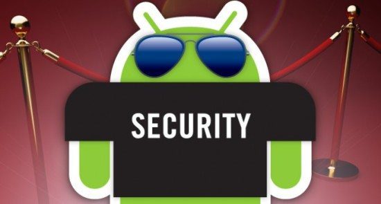 Security of your Android Devices